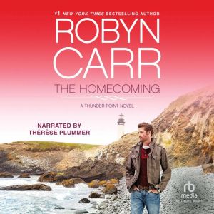 The Homecoming, Robyn Carr