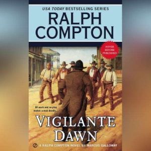 Vigilante Dawn, Ralph Compton