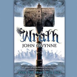 Wrath, John Gwynne
