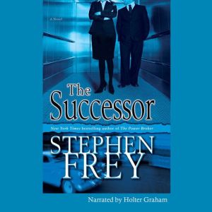 The Successor, Stephen Frey