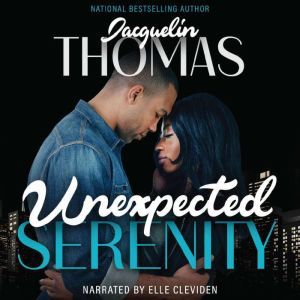 Unexpected Serenity, Jacquelin Thomas