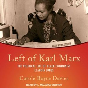 Left of Karl Marx, Carole Boyce Davies