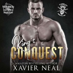 Kings Conquest, Xavier Neal