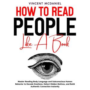 How to Read People like a Book Maste..., Vincent McDaniel