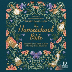 The Homeschool Bible, Mandy Davis