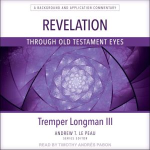 Revelation Through Old Testament Eyes
