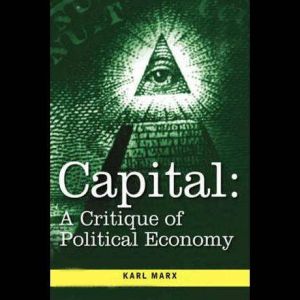 Capital A Critical Analysis of Capit..., Karl Marx