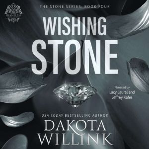 Wishing Stone, Dakota Willink