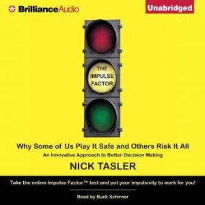 The Impulse Factor, Nick Tasler