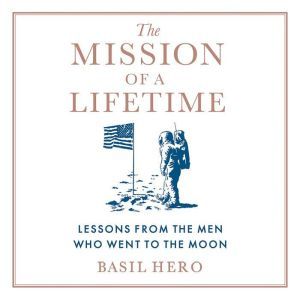 The Mission of a Lifetime, Basil Hero