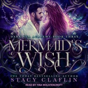 Mermaids Wish, Stacy Claflin