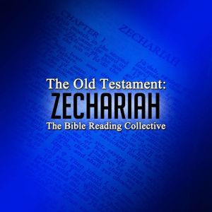 The Old Testament Zechariah, Multiple Authors