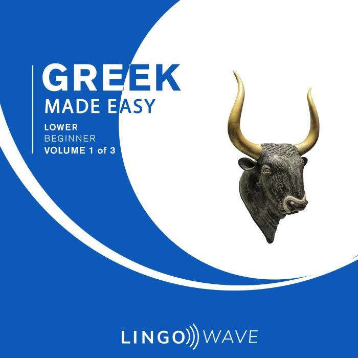 Greek Made Easy  Lower beginner  Vo..., Lingo Wave