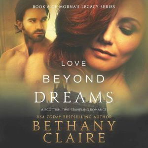 Love Beyond Dreams, Bethany Claire