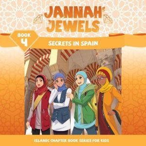 Jannah Jewels Book 4 Secrets In Spai..., N. Rafiq
