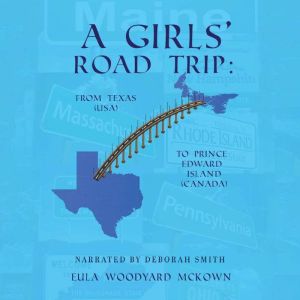 A Girls Road Trip, Eula Woodyard McKown