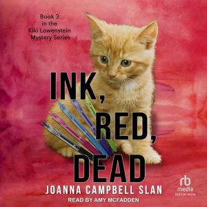 Ink, Red, Dead, Joanna Campbell Slan