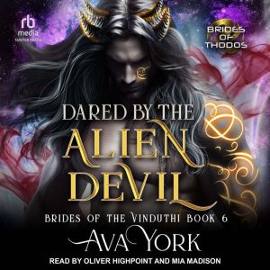 Dared by the Alien Devil, Ava York