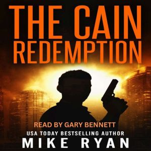 The Cain Redemption, Mike Ryan