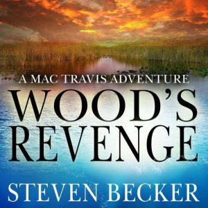 Woods Revenge, Steven Becker