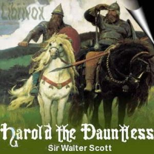 Harold the Dauntless, Sir Walter Scott