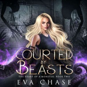 Courted by Beasts, Eva Chase