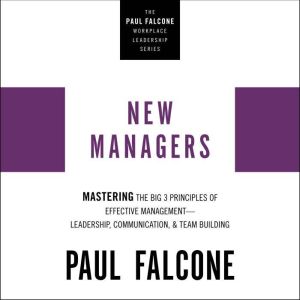 The New Managers, Paul Falcone