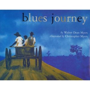 Blues Journey, Walter Dean Myers