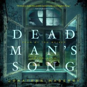 Dead Mans Song, Jonathan Maberry