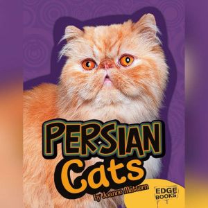 Persian Cats, Joanne Mattern