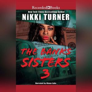 The Banks Sisters 3, Nikki Turner