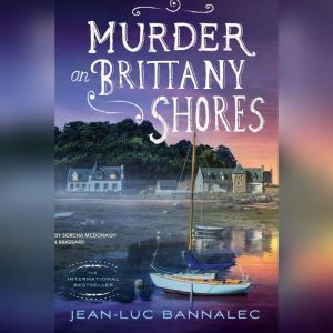 Murder on Brittany Shores, JeanLuc Bannalec