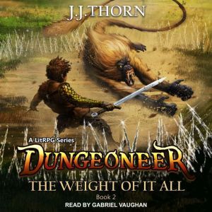 Dungeoneer, J.J. Thorn