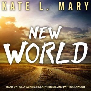 New World, Kate L. Mary