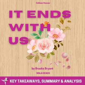 Summary It Ends with Us, Brooks Bryant