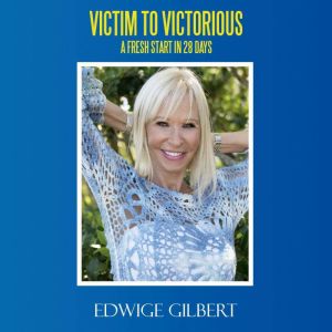 Victim to Victorious: A Fresh Start in 28 Days