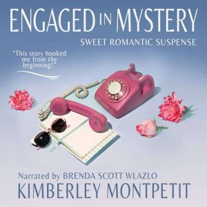 Her Secret Agent Fake Fiance: Sweet Romantic Suspense