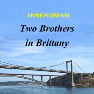 Two Brothers in Brittany, Sylvia
