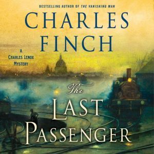 The Last Passenger, Charles Finch