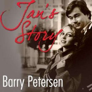 Jans Story, Barry Petersen