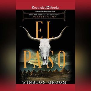 El Paso, Winston Groom