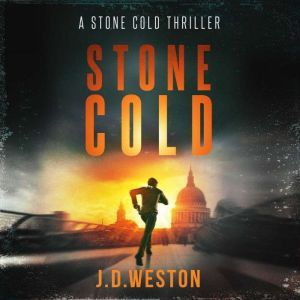 Stone Cold, J.D.Weston