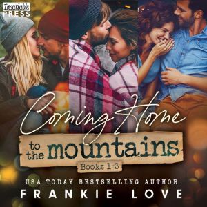 Coming Home to the Mountain, Frankie Love