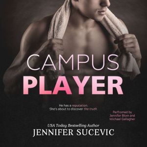 Campus Player, Jennifer Sucevic