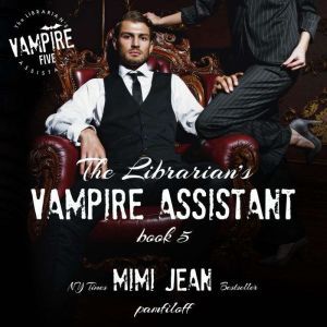 The Librarians Vampire Assistant, Bo..., Mimi Jean Pamfiloff