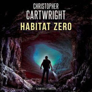 Habitat Zero, Christopher Cartwright