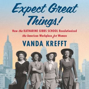 Expect Great Things!, Vanda Krefft