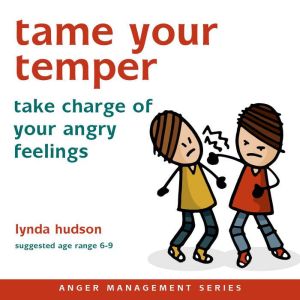 Tame Your Temper, Lynda Hudson