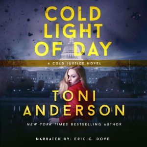 Cold Light of Day, Toni Anderson