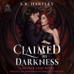 Claimed by Darkness, S. R. Hartley